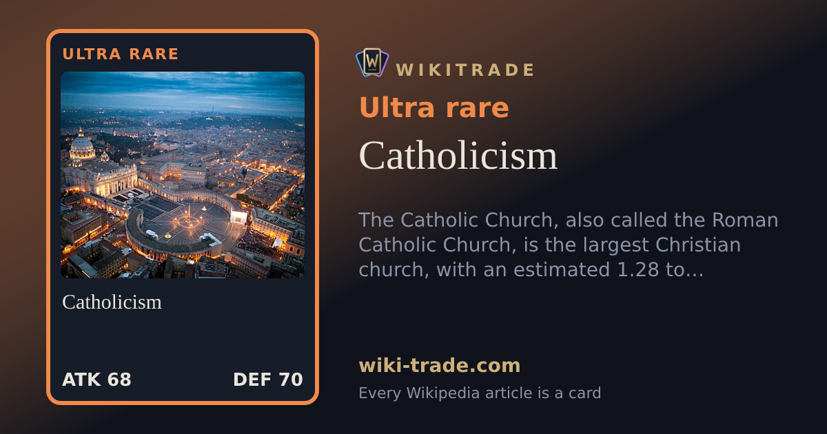 Catholicism — Ultra rare card