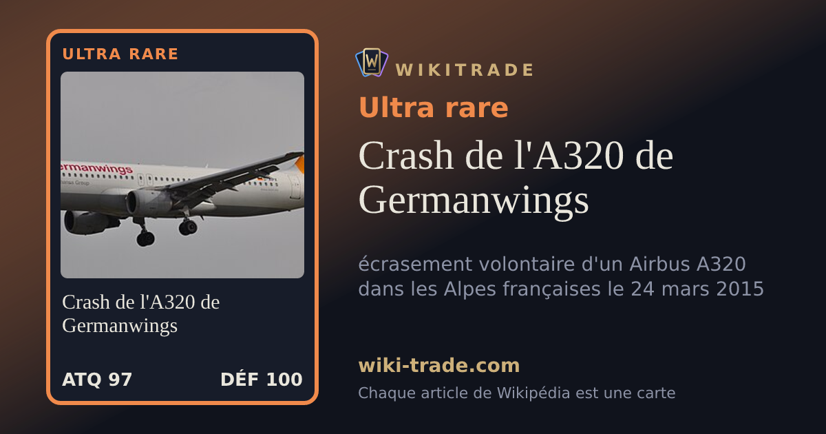 Crash de l'A320 de Germanwings — carte Ultra rare