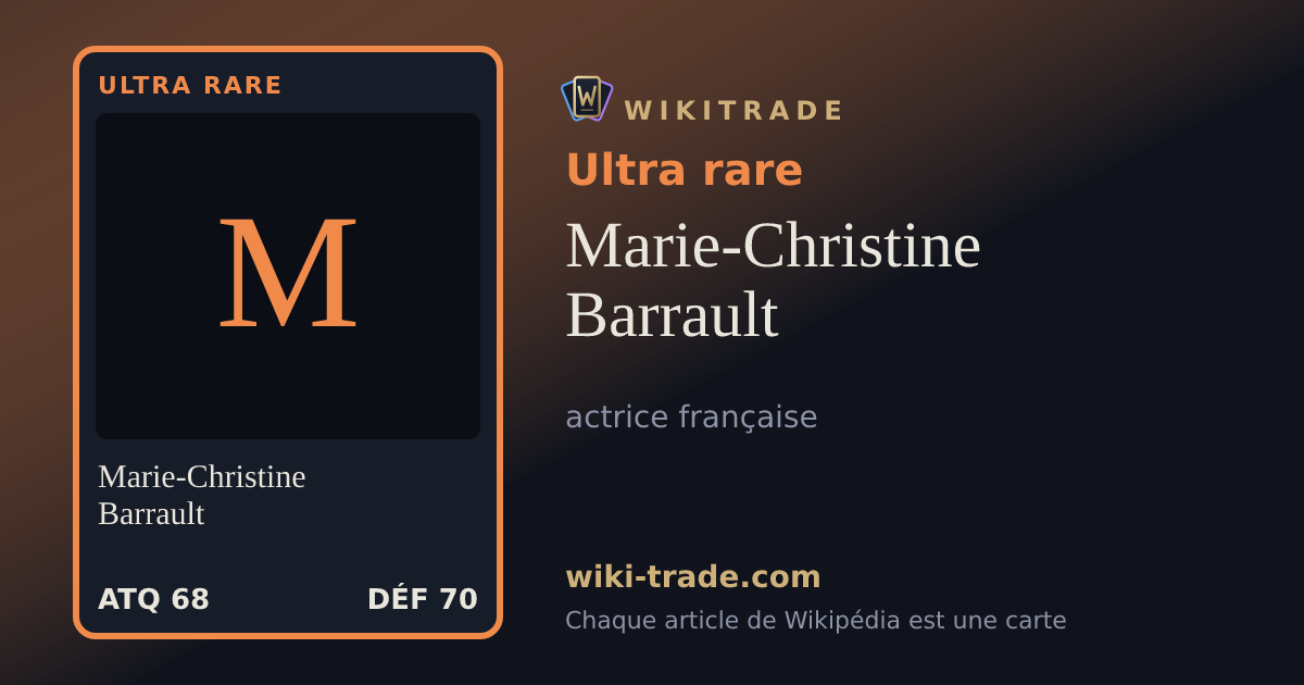 Marie-Christine Barrault — carte Ultra rare