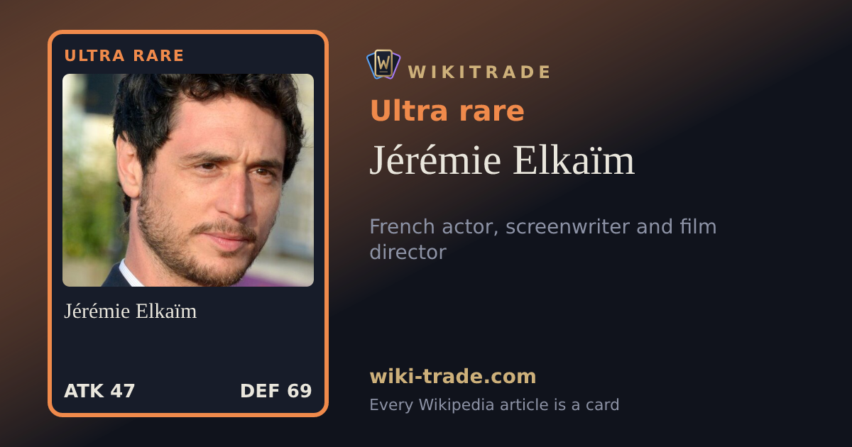 Jérémie Elkaïm — Ultra rare card