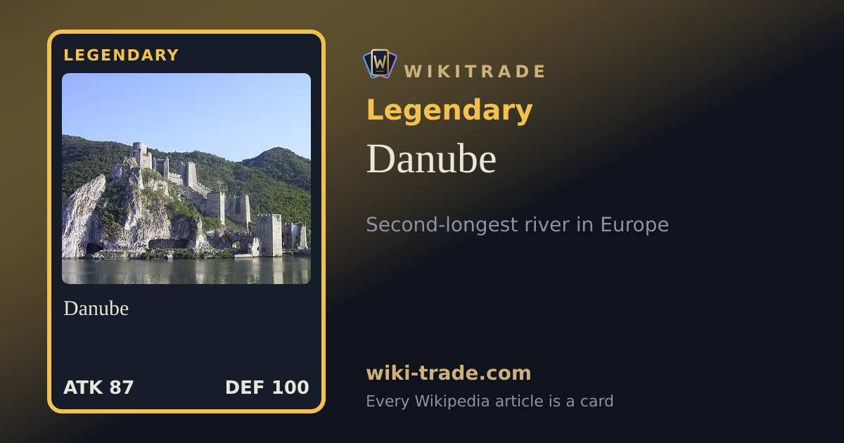 Danube — Legendary card