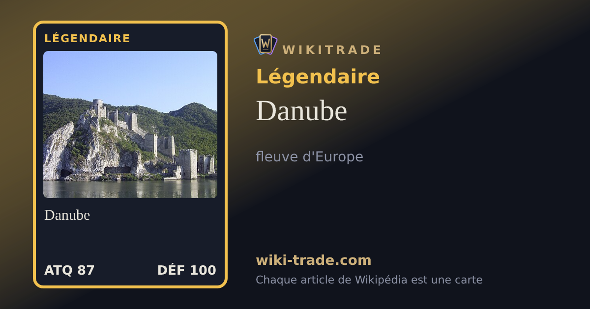 Danube — carte Légendaire