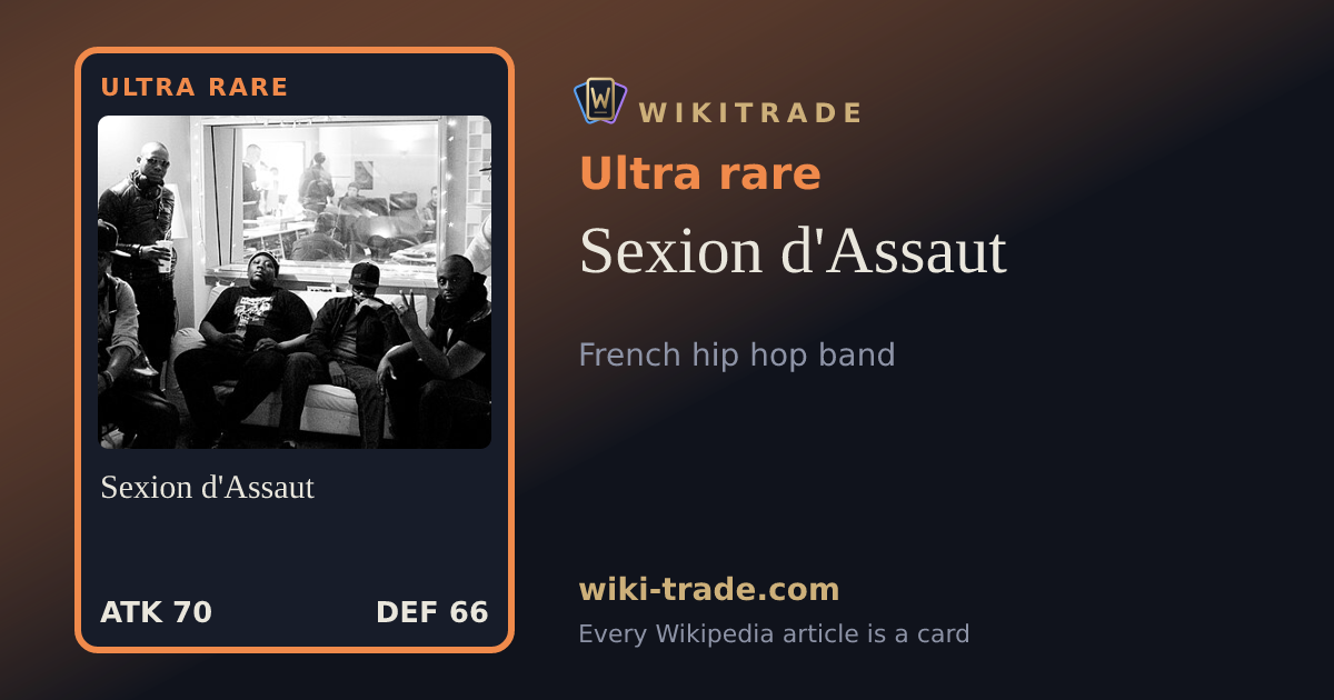 Sexion d'Assaut — Ultra rare card