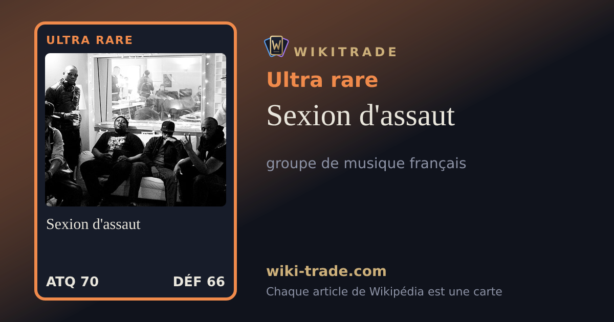 Sexion d'assaut — carte Ultra rare
