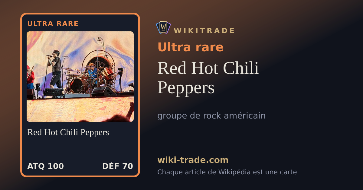 Red Hot Chili Peppers — carte Ultra rare