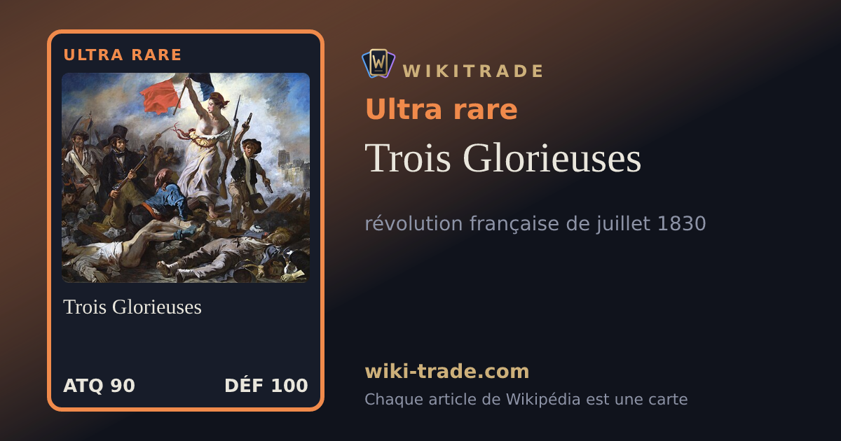Trois Glorieuses — carte Ultra rare