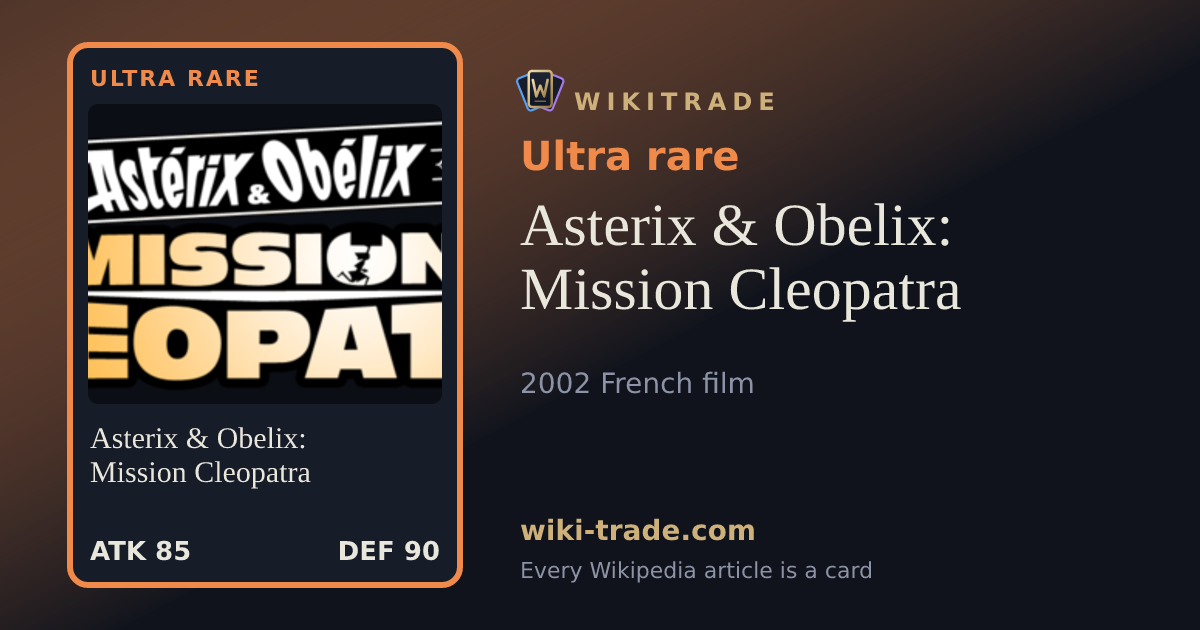 Asterix & Obelix: Mission Cleopatra — Ultra rare card