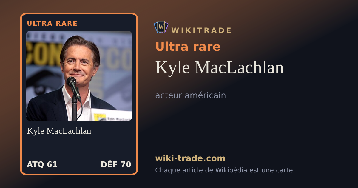Kyle MacLachlan — carte Ultra rare