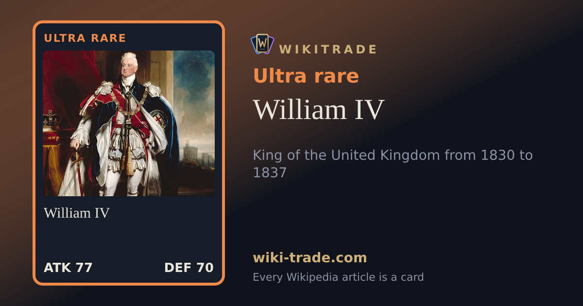 William IV — Ultra rare card