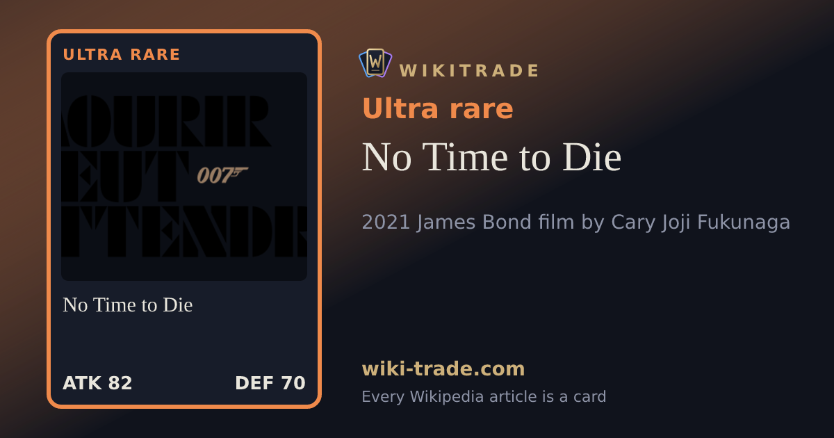 No Time to Die — Ultra rare card