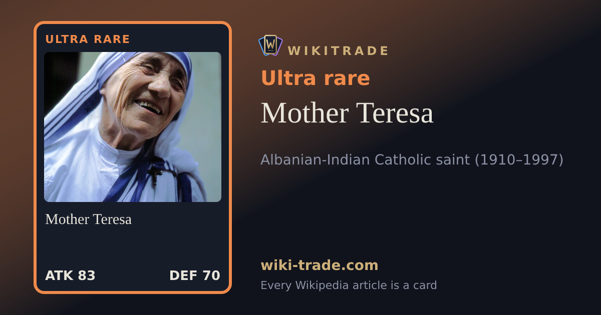 Mother Teresa — Ultra rare card