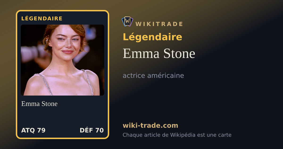 Emma Stone — carte Légendaire