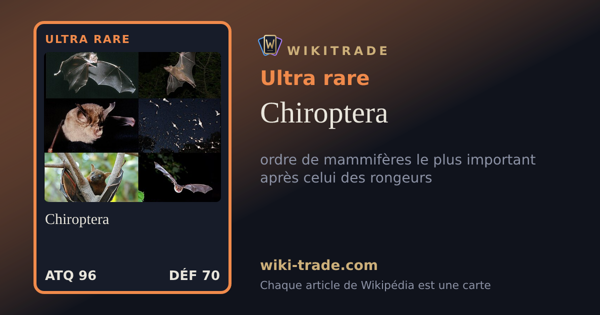 Chiroptera — carte Ultra rare