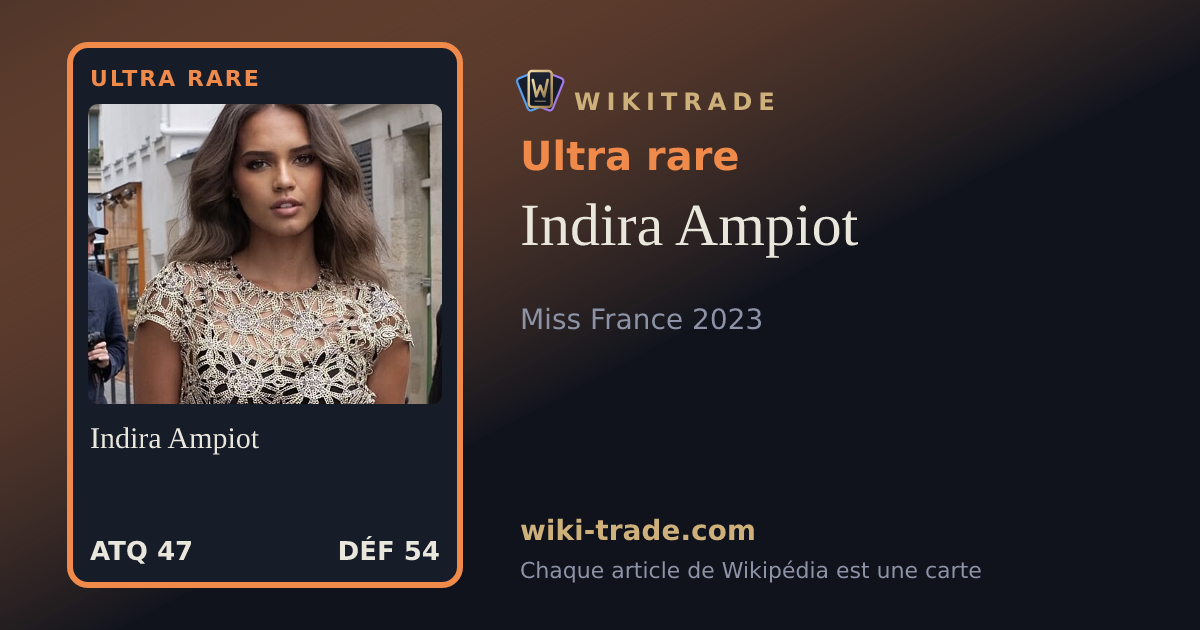 Indira Ampiot — carte Ultra rare